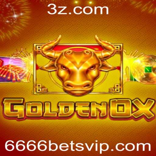 Descubra o Fascinante Mundo de GoldenOx: O Jogo que Está Conquistando 6666bet