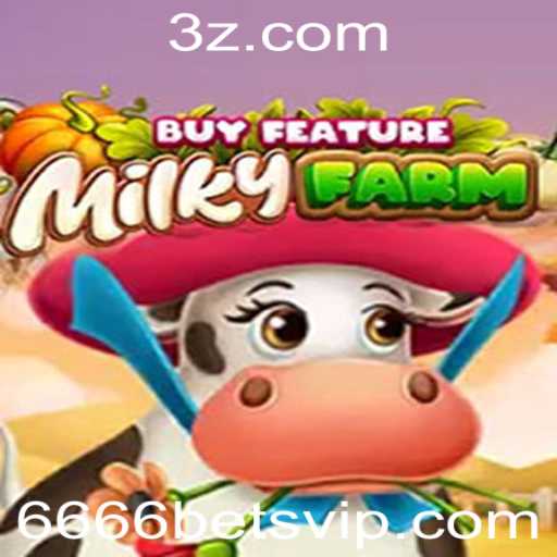 Descubra o Fascinante Mundo de MilkyFarmBuyFeature na 6666bet